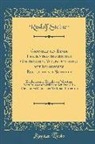 Rudolf Steiner - Grundlinien Einer Erkenntnistheorie der Goetheschen Weltanschauung mit Besonderer Rücksicht auf Schiller