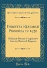 United States Department Of Agriculture - Forestry Research Progress in 1970
