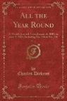 Charles Dickens - All the Year Round, Vol. 31