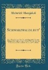 Heinrich Hansjakob - Schwarzwaldleut'