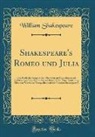 William Shakespeare - Shakespeare's Romeo und Julia