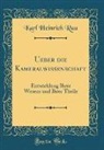 Karl Heinrich Rau - Ueber die Kameralwissenschaft