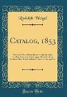 Rudolph Weigel - Catalog, 1853