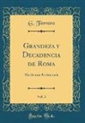 G. Ferrero - Grandeza y Decadencia de Roma, Vol. 3