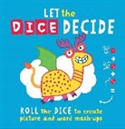 Sophie Foster, Sophie (Illustrator) Foster, Foster Sophie - Let The Dice Decide