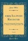 Jesse White - 1999 Illinois Register, Vol. 23