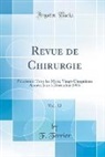 F. Terrier - Revue de Chirurgie, Vol. 32