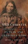 Devon A Mihesuah, Devon A. Mihesuah, Devon Abbott Mihesuah - Ned Christie