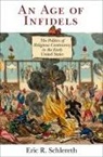 Eric R Schlereth, Eric R. Schlereth - Age of Infidels