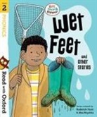 Roderick Hunt, Cynthia Rider, Annemarie Young, Alex Brychta - Wet Feet and Other Stories