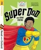Roderick Hunt, Annemarie Young, Alex Brychta, Nick Schon - Super Dad and Other Stories