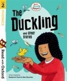 Roderick Hunt, Cynthia Rider, Annemarie Young, Alex Brychta, Nick Schon - The Duckling and Other Stories