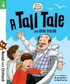 Roderick Hunt, Paul Shipton, Shipton Paul, Annemarie Young, Alex Brychta, Nick Schon - A Tall Tale and Other Stories