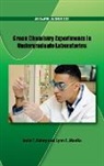 Jodie T. (EDT)/ Maelia Fahey, Jodie T. Fahey, Jodie T. (Assistant Professor of Chemistry Fahey, Lynn E. Maelia, Lynn E. (Professor of Chemistry Maelia - Green Chemistry Experiments in Undergraduate Laboratories