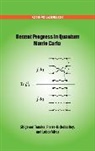 Shigenori (EDT)/ Roy Tanaka, Lubos Mitas, Lubos (Professor of Physics Mitas, Pierre-Nicholas Roy, Pierre-Nicholas (Professor and Research Chair of Quantum Molecular Dynamics and Computational Science Roy, Shigenori Tanaka... - Recent Progress in Quantum Monte Carlo
