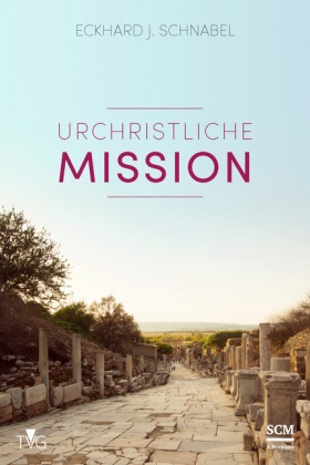 Eckhard J Schnabel, Eckhard J (Dr.) Schnabel, Eckhard J. Schnabel,  Schnabel  Eckhard J. - Urchristliche Mission