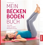 Franziska Liesner - Mein Beckenbodenbuch