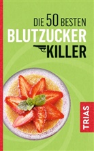 Sven-David Müller - Die 50 besten Blutzucker-Killer