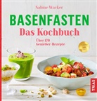 Sabine Wacker - Basenfasten - Das Kochbuch