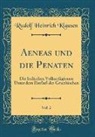 Rudolf Heinrich Klausen - Aeneas und die Penaten, Vol. 2