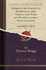 Thomas Bugge - Lehrbuch der Gesammten Mathematik, oder Vorlesungen Über die Mathematischen Wissenschaften, Vol. 1