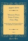 Auguste Pavie - Mission Pavie Indo-Chine, 1879-1895, Vol. 2