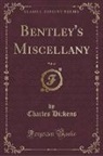 Charles Dickens - Bentley's Miscellany, Vol. 15 (Classic Reprint)
