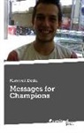 Maxwell Dodd - Messages for Champions