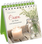 Brigitte Goßmann - Oasen der Ruhe und Gelassenheit