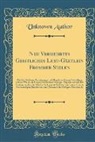 Unknown Author - Neu Vermehrtes Geistliches Lust-Gärtlein Frommer Seelen: Das Ist, Heilsame Anweisungen Und Regeln Zu Einem Gottseligen Leben; Wie Auch Schöne Gebete U