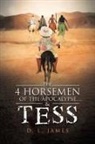 D. L. James - The 4 Horsemen of the Apocalypse....& Tess