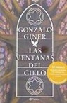 Gonzalo Giner - Las ventanas del cielo ; Un paseo por el cielo