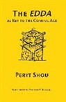 Peryt Shou - The EDDA as Key to the Comng Age
