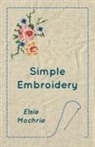 Elsie Mochrie - Simple Embroidery