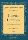 James Fenimore Cooper - Lionel Lincoln, Vol. 10