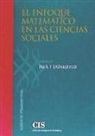 Paul F. Lazarsfeld - El enfoque matemático en las ciencias sociales