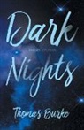 Thomas Burke - Dark Nights