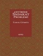 Faruk Gürbüz - Ceviride Sadakat Problemi Ciltli