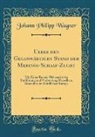 Johann Philipp Wagner - Ueber den Gegenwärtigen Stand der Merinos-Schaaf-Zucht
