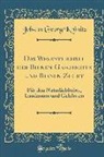Johann Georg Kr¿nitz, Johann Georg Krunitz, Johann Georg Krünitz - Das Wesentlichste Der Bienen-Geschichte Und Bienen-Zucht: Für Den Naturliebhaber, Landmann Und Gelehrten (Classic Reprint)