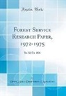 United States Department Of Agriculture - Forest Service Research Paper, 1972-1975