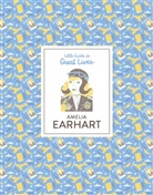 Dália Adillon, Dàlia Adillon, Isabel Thomas, Thomas Isabel, Dalia Adillon, Dália Adillon... - Amelia Earhart (Little Guides to Great Lives)