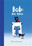 Marion Deuchars, Deuchars Marion - Bob´s Blue Period