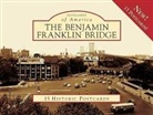 Maureen Howard, Michael Howard - The Benjamin Franklin Bridge