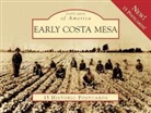 Costa Mesa Historical Society - Early Costa Mesa