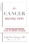 Leigh Connealy, Leigh Erin Connealy - The Cancer Revolution