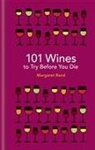 Margaret Rand - 101 Wines to try before you die