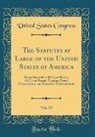 United States Congress - The Statutes at Large of the United States of America, Vol. 19