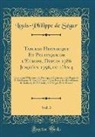 Louis-Philippe De Segur, Louis-Philippe De Ségur - Tableau Historique Et Politique de l'Europe, Depuis 1786 Jusqu'en 1796, ou l'An 4, Vol. 3