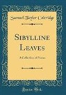 Samuel Taylor Coleridge - Sibylline Leaves